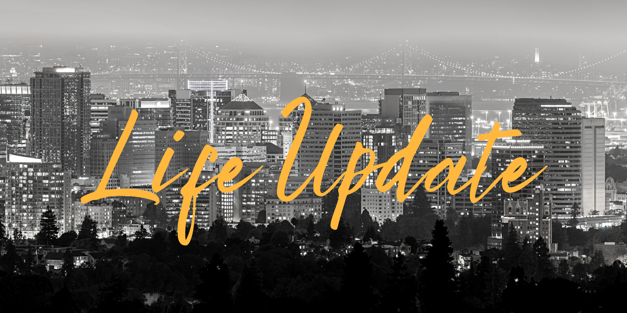 February Life Updates